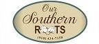 Our Southern Roots